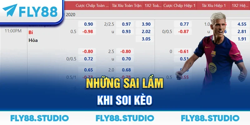 Những sai lầm khi soi kèo