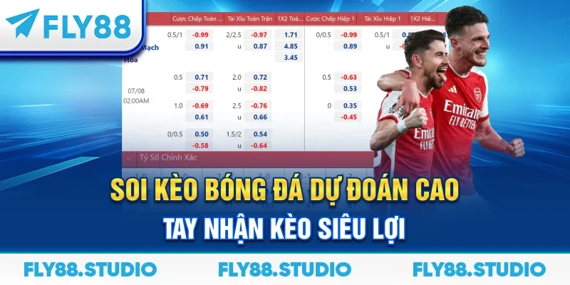 Soi Kèo Bóng Đá – Dự Đoán Cao Tay Nhận Kèo Siêu Lợi